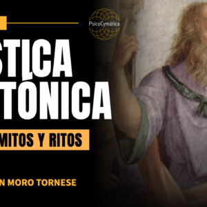 Mística Platónica | Dr. Sebastián Moro Tornese